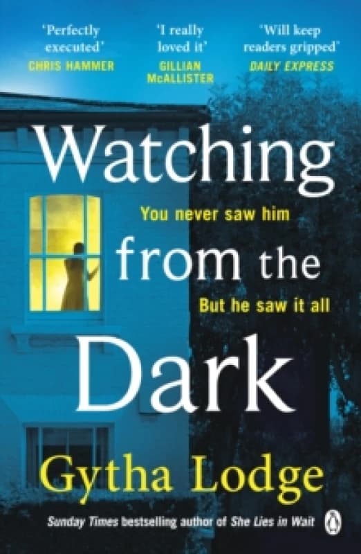 Watching from the Dark : The gripping new crime thriller from the Richard and Judy bestselling author Paperback / softback