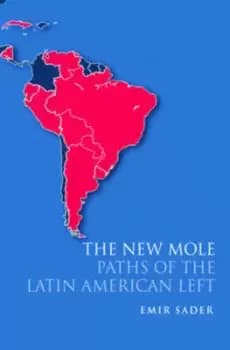 The new mole by Emir Sader