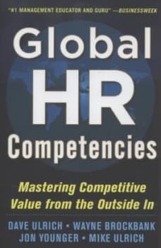 Global Hr Competencies by Dave Ulrich Hardback