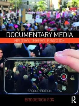 Documentary MediaHistory Theory Practice
