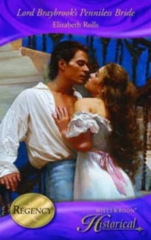 Lord Braybrooks Penniless Bride by Elizabeth Rolls Book