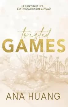 Twisted Games by Ana Huang