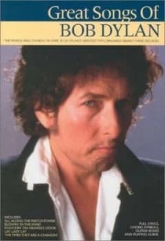 Great Songs of Bob Dylan by Bob Dylan Book