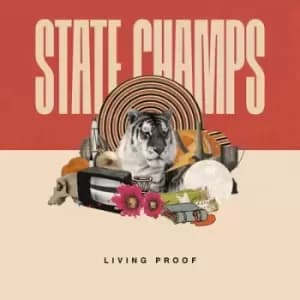 Living Proof by State Champs Vinyl Album