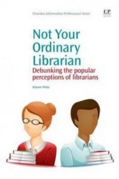 Not Your Ordinary Librarian by Ashanti White Paperback
