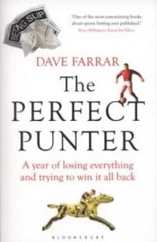 The Perfect Punter by Dave Farrar Book