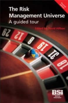 The Risk Management Universe by David Hillson and Bsi Business Information Paperback