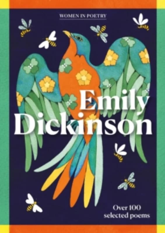 Emily Dickinson : Over 100 selected poems Hardback