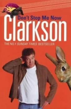 Dont Stop Me Now by Jeremy Clarkson Book