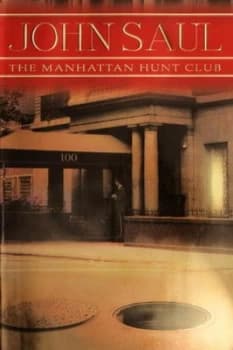 The Manhattan Hunt Club by John Saul Book