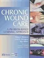 chronic wound care a problem based learning approach