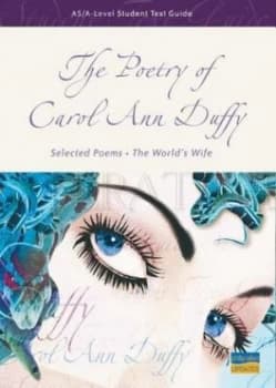 As/a-Level Student Text Guide the Poetry of Carol Ann Duffy by Robert Swan Paperback