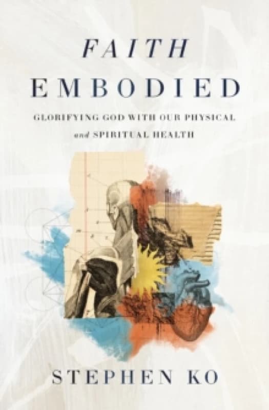 Faith Embodied. Paperback. By Stephen Ko Books