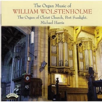 Michael Harris - The Organ of Christ Church - The Organ Music of William Wolstenholme CD
