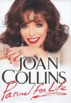 Passion for Life by Joan Collins Hardback