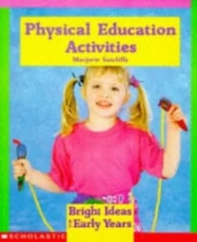 Physical Education Activities by Marjorie Sutcliffe Book