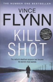 Kill Shot by Vince Flynn Paperback