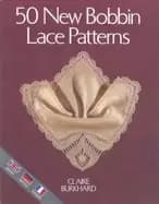 50 new bobbin lace patterns