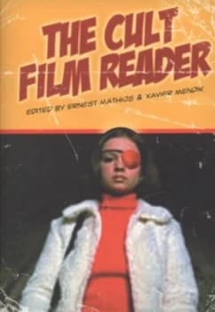 The Cult Film Reader by Ernest Mathijs Paperback