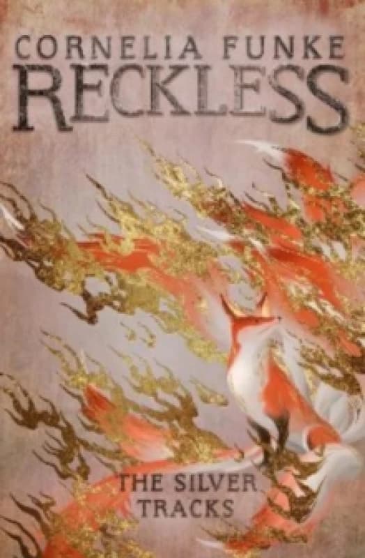 Reckless IV: The Silver Tracks Paperback / softback