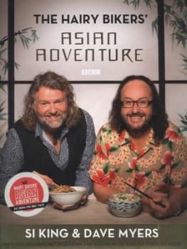 The Hairy Bikers Asian Adventure by Hairy Bikers Hardback