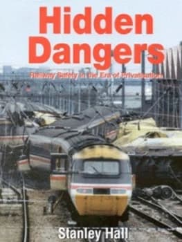 Hidden Dangers by Stanley Hall Hardback