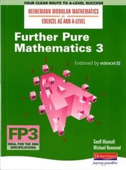 Further Pure Mathematics 3 by Geoff Mannall and Michael Kenwood Book