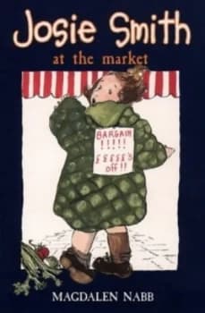 Josie Smith at the Market by Magdalen Nabb and Pirkko Vainio Paperback