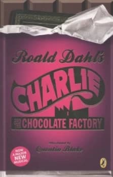 Roald Dahls Charlie and the Chocolate Factory by Roald Dahl Book