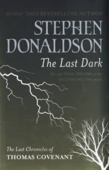The Last Dark by Stephen Donaldson Hardback