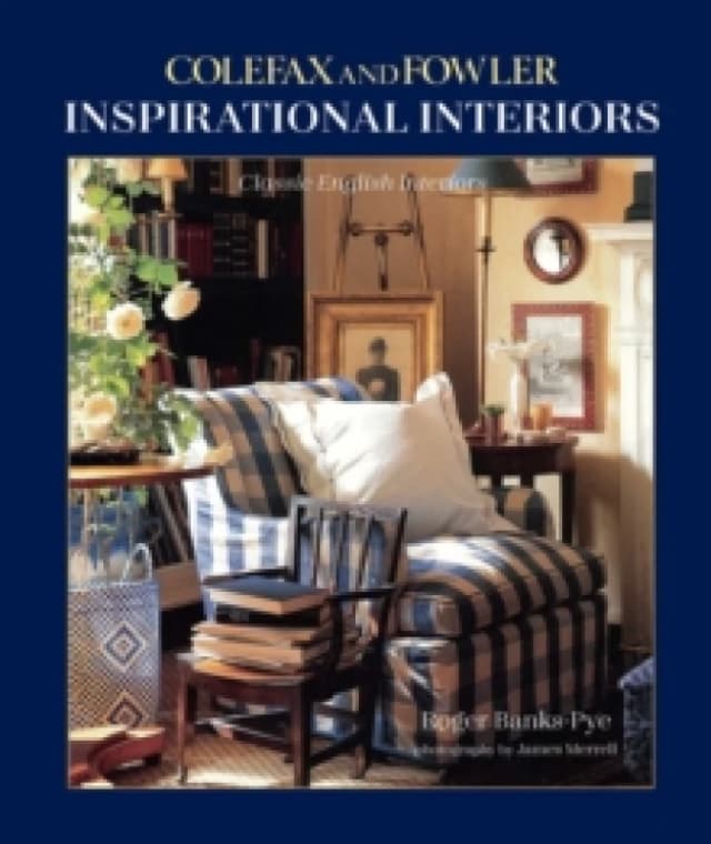 Inspirational Interiors : Classic English Interiors Hardback