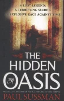 The Hidden Oasis by Paul Sussman Paperback