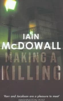 Making a Killing by Iain Mcdowall Paperback