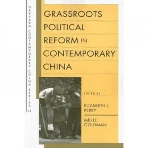 Grassroots Political Reform in Contemporary China by Elizabeth J Perry Paperback