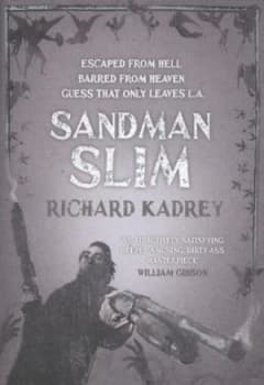 Sandman Slim by Richard Kadrey Hardback