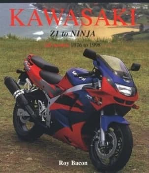 Kawasaki - Z1 to Ninja by Roy Hunt Bacon Book