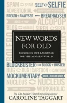 New Words for Old by Caroline Taggart Hardback