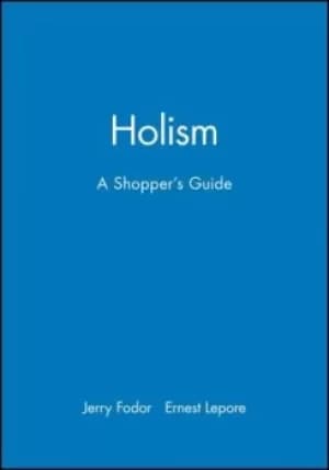 Holism by Jerry Fodor