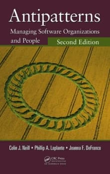 AntipatternsManaging Software Organizations and People Second Edition