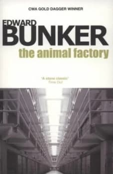 The Animal Factory by Edward Bunker Paperback