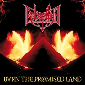 Rebaelliun - Burn the Promised Land Vinyl
