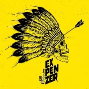 Kill the Conductor by Expenzer Vinyl Album