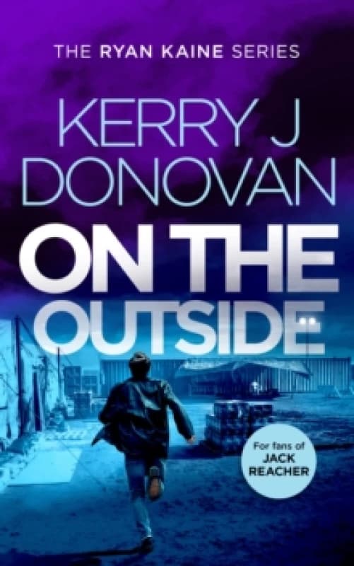On the Outside. Paperback. By Kerry J Donovan Books