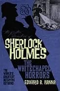 further adventures of sherlock holmes the whitechapel horrors