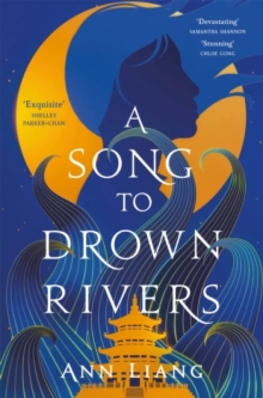 A Song to Drown Rivers. Paperback. By Ann Liang Books