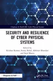Security and Resilience of Cyber Physical Systems