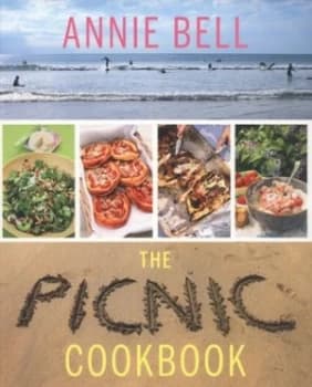 The Picnic Cookbook by Annie Bell and Jonathan Bell Paperback