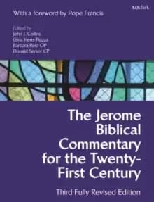 The Jerome Biblical Commentary for the Twenty-First Century : Third Fully Revised Edition