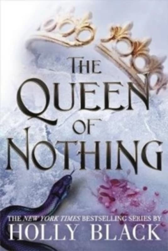 The Queen of Nothing (The Folk of the Air #3) Paperback / softback