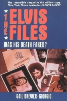The Elvis Files by Gail Brewer-Giorgio Book